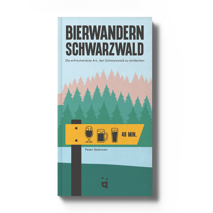 Buch: Bierwandern Schwarzwald - Peter Stokman